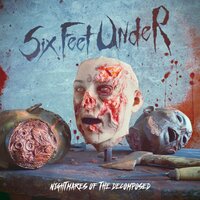 Blood of the Zombie - Six Feet Under