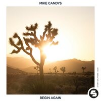 Begin Again - Mike Candys