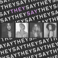 they say - Laces, BELLSAINT, Amanda Brown