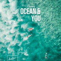 Ocean & You - Diviners