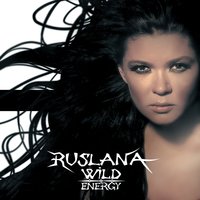 Energy of Love - Руслана