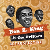 Fools Fall in Love - Ben E. King, The Drifters