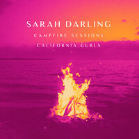 California Gurls - Sarah Darling, Cheyenne Medders