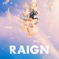 Into Heaven Alone - Raign
