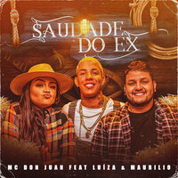 Saudade do Ex - MC Don Juan