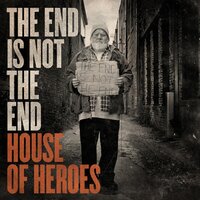 Lose Control - House Of Heroes