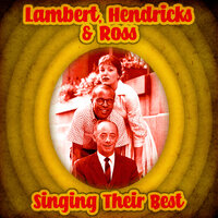 Moanin' - Lambert, Hendricks & Ross