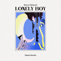 Lonely Boy - Becca Mancari