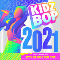 Into The Unknown - Kidz Bop Kids