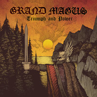 The Naked And The Dead - Grand Magus