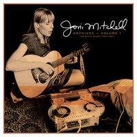 Let It Be Me - Joni Mitchell