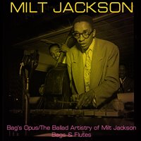 Sweet and Lonely - Milt Jackson