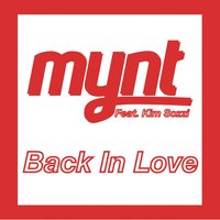 Back In Love - Mynt, Kim Sozzi