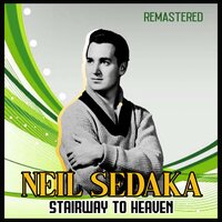 Look to the Rainbow - Neil Sedaka