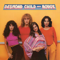 Our Love is Insane - Desmond Child, rouge