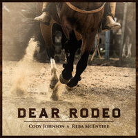 Dear Rodeo - Reba McEntire, Cody Johnson