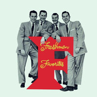 It Never Occurred To Me - The Four Freshmen