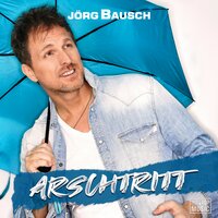 Arschtritt - Jörg Bausch