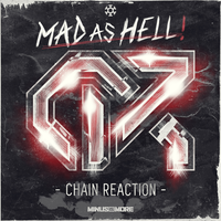 Mad As Hell - Chain Reaction