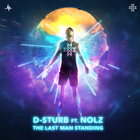 The Last Man Standing - D-Sturb, Nolz