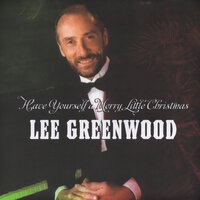 Let It Snow! Let It Snow! Let It Snow! - Lee Greenwood