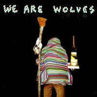 Non-Stop - We Are Wolves