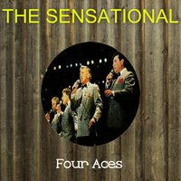 Love Is a Many Splended Thing - The Four Aces
