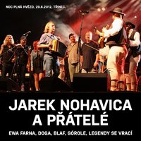 Jdou Po Mně Jdou - Jaromír Nohavica