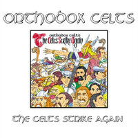 Mick McGuire - Orthodox Celts