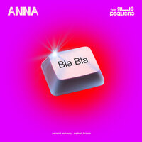 BLA BLA - Anna, Guè