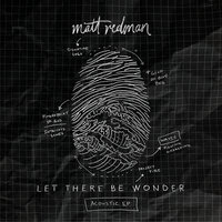 We Praise You - Matt Redman