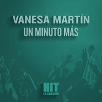 Un minuto más - Vanesa Martín
