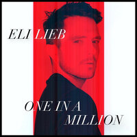 One in a Million - Eli Lieb