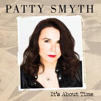 I'm Gonna Get There - Patty Smyth