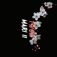 Mari II - Twoxi