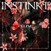 Instinkt - Celine