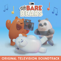 Be Your Dude - We Bare Bears, Brad Breeck