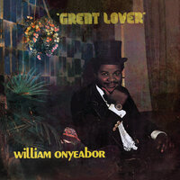 Great Lover - William Onyeabor