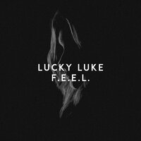 F.E.E.L. - Lucky Luke