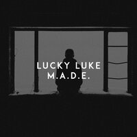 M.A.D.E. - Lucky Luke