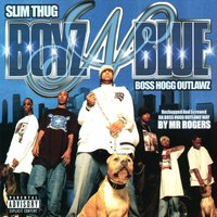 Come Here (feat. Sir Daily & Chris Ward) - Slim Thug, Boss Hogg Outlawz