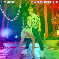 Chained Up - Now United