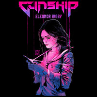 Eleanor Rigby - GUNSHIP