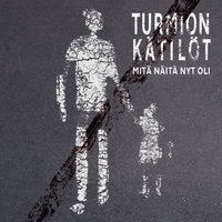 Irstauden Ilosanoma - Turmion Kätilöt