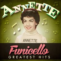 Lucky Lucky - Annette Funicello