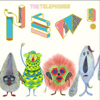 Here We Go - The Telephones