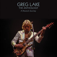 Closer to Believing - Greg Lake