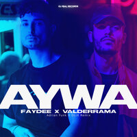 Aywa - Faydee, Olix, Adrian Funk