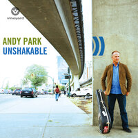 Unshakable - Andy Park