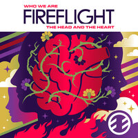 Welcome To The Show - Fireflight
